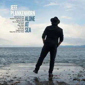 CD Jeff Plankenhorn: Alone At Sea