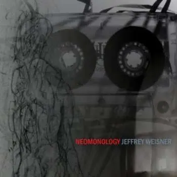 CD Jeffrey Weisner: Neomonology