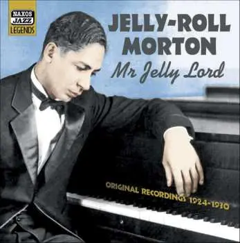 CD Jelly Roll Morton: Mr Jelly Roll