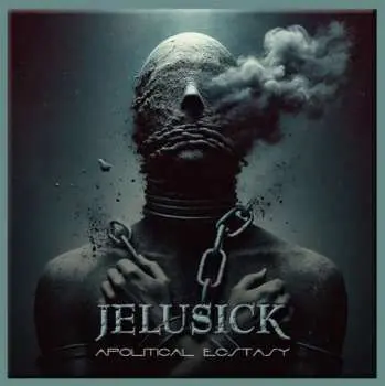 Jelusick:  Apolitical Ecstasy