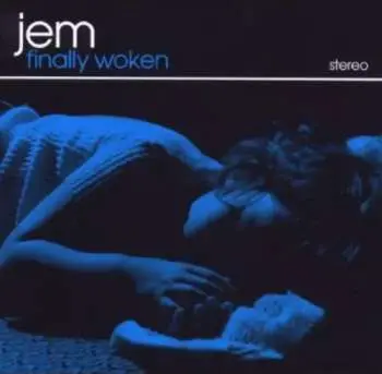 CD Jem: Finally Woken