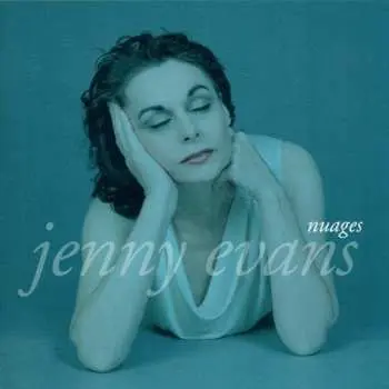 CD Jenny Evans: Nuages LTD