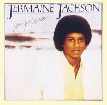 CD Jermaine Jackson: Let's Get Serious
