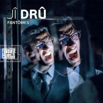 CD Jérôme Drû: Fantômes