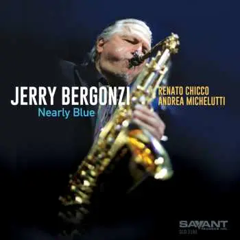 CD Jerry Bergonzi: Nearly Blue