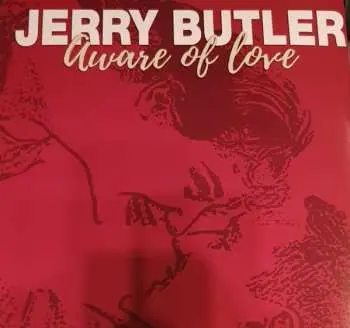 LP Jerry Butler: Aware Of Love
