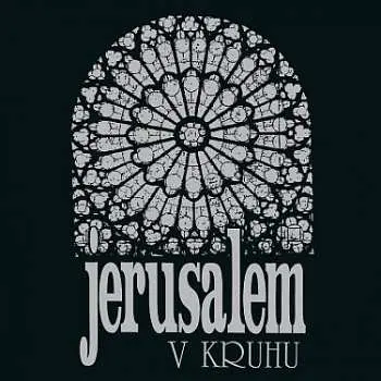 LP Jerusalem: V kruhu (30th Anniversary Edition)