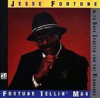 CD Jesse Fortune: Fortune Tellin' Man