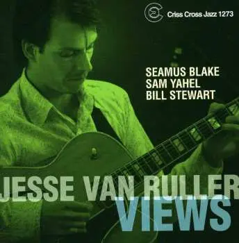 CD Jesse Van Ruller: Views
