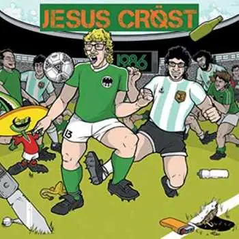 CD Jesus Cröst: 1986