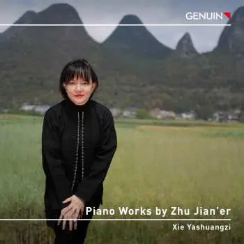 CD Zhu Jianer: Piano Works by Zhu Jian'er