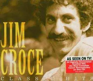 CD Jim Croce: Classic Hits