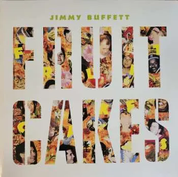 2LP Jimmy Buffett: Fruitcakes