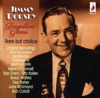 CD Jimmy Dorsey: Forgotten Gems