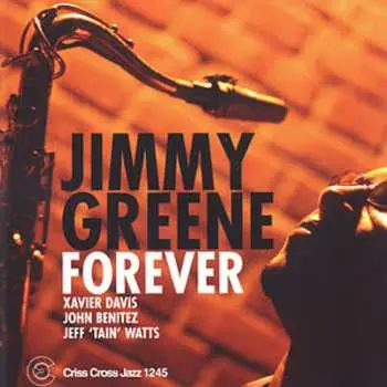 CD Jimmy Greene Quartet: Forever