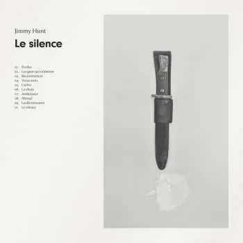 CD Jimmy Hunt: Le Silence