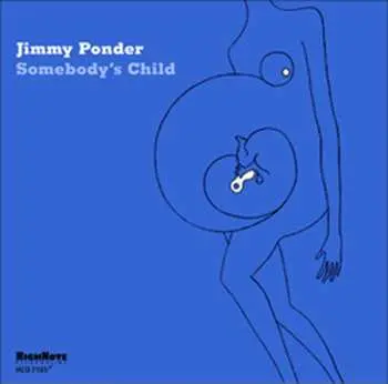 CD Jimmy Ponder: Somebody's Child