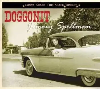 CD Jimmy Spellman: Doggonit