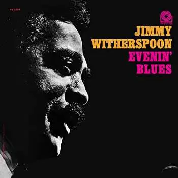 LP Jimmy Witherspoon: Evenin' Blues LTD | NUM