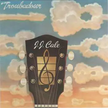 CD J.J. Cale: Troubadour