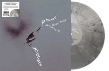 LP Jo Lawry: Acrobats (180g) (limited Handnumbered Edition) (silver Marbled Vinyl)