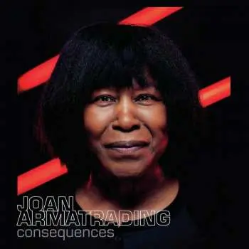 LP Joan Armatrading: Consequences