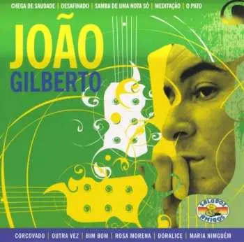 CD João Gilberto: Saludos Amigos