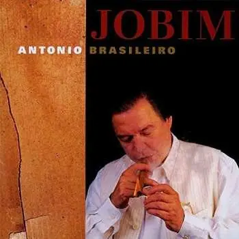 CD Antonio Carlos Jobim: Antonio Brasileiro LTD