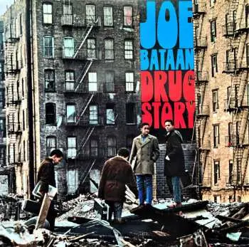 LP Joe Bataan: Drug Story