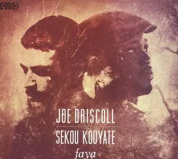 CD Joe Driscoll: Faya