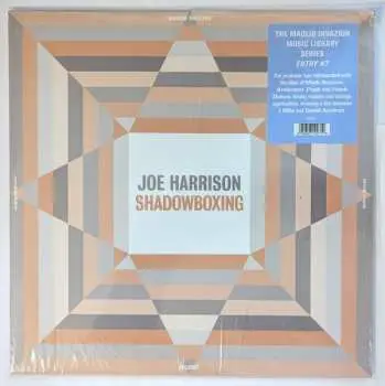 LP Joe Harrison: Shadowboxing