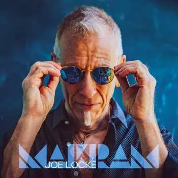 CD Joe Locke: Makram