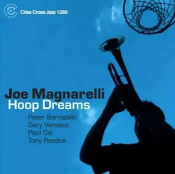 CD Joe Magnarelli: Hoop Dreams