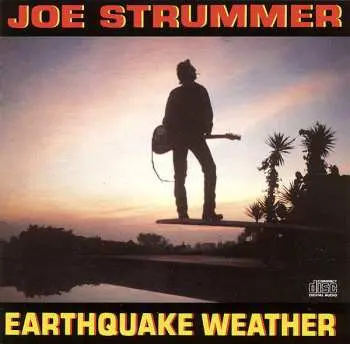 CD Joe Strummer: Earthquake Weather