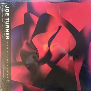 LP Joe Turner: Reflections