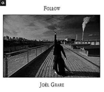 CD Joël Grare: Follow