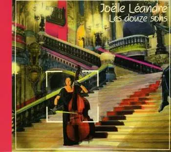 CD Joëlle Léandre: Les Douze Sons