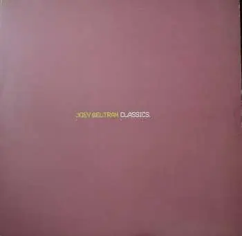 2LP Joey Beltram: Classics