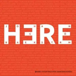 CD Johan Baeckström: Here LTD