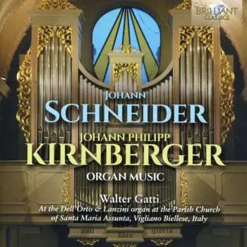CD Johann Schneider: Organ Music