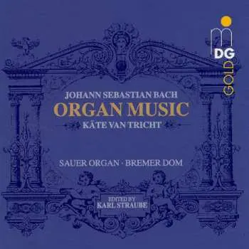 CD Johann Sebastian Bach: Organ Works