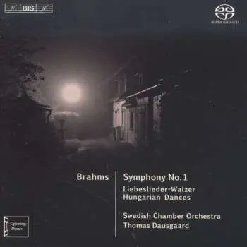 SACD Johannes Brahms: Brahms: Symphony No. 1; Liebeslieder-Walzer; Hungarian Dances