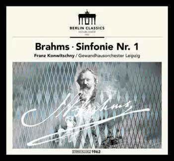 CD Johannes Brahms: Im Herzen Der Klassik - Symphonie Nr. 1 C-Moll Opus 68