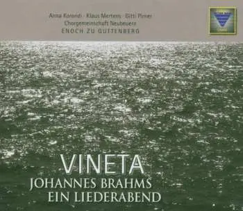 2CD Johannes Brahms: Vineta (lieder Vom Lieben & Sterben)
