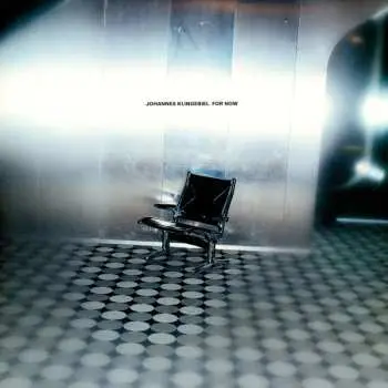 LP Johannes Klingebiel: For Now