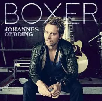 CD Johannes Oerding: Boxer