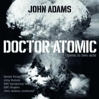 2CD John Adams: Doctor Atomic