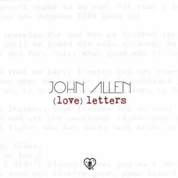 LP John Allen: (love) letters