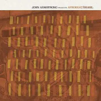 CD John Armstrong: Afrobeat/Brasil