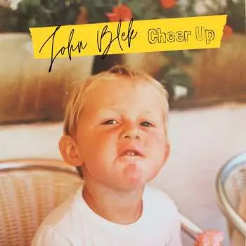 LP John Blek: Cheer Up CLR